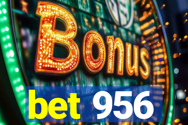 bet 956